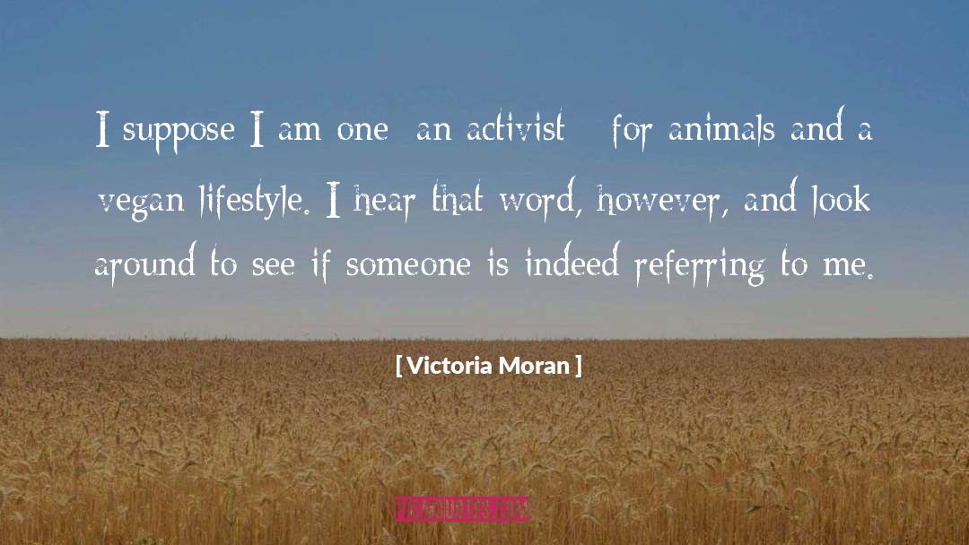 Activist quotes by Victoria Moran