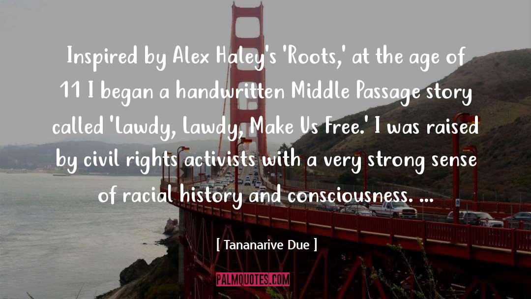 Activists quotes by Tananarive Due
