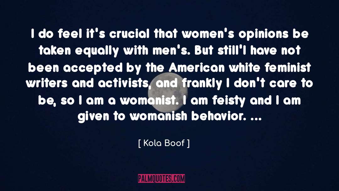 Activists quotes by Kola Boof