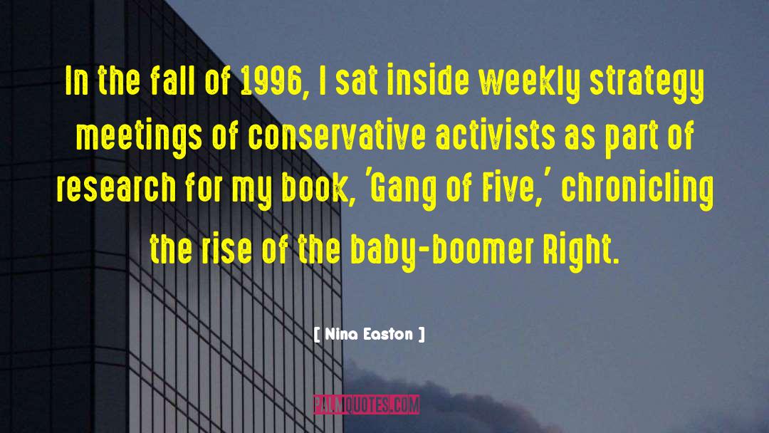 Activists quotes by Nina Easton