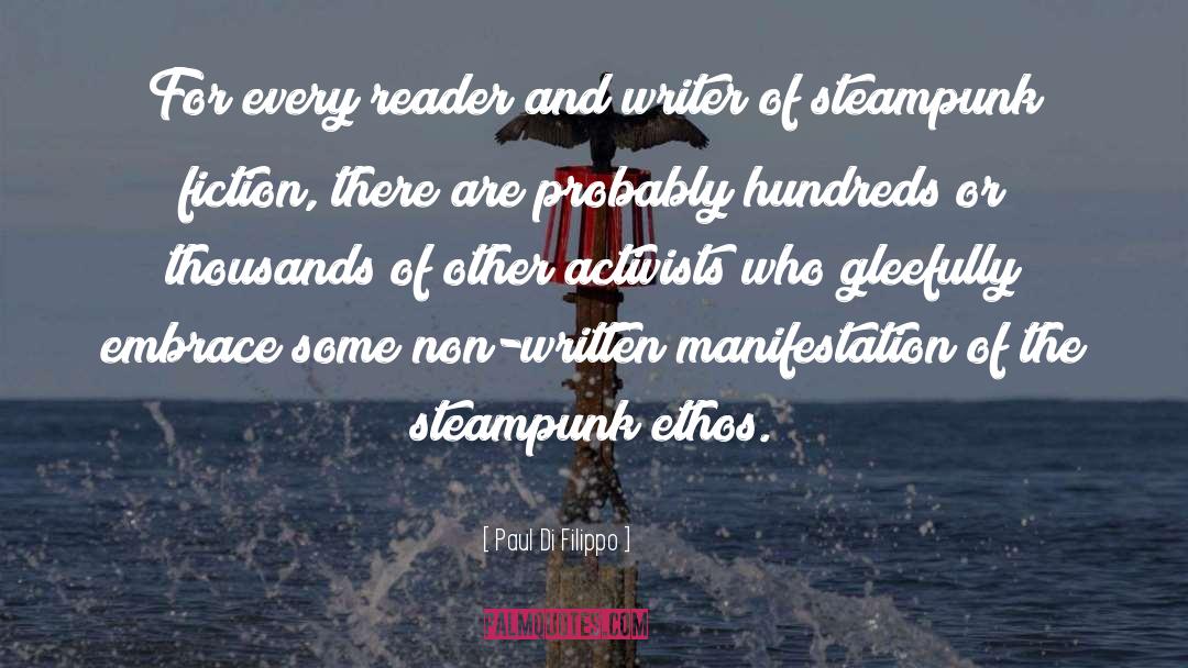 Activists quotes by Paul Di Filippo