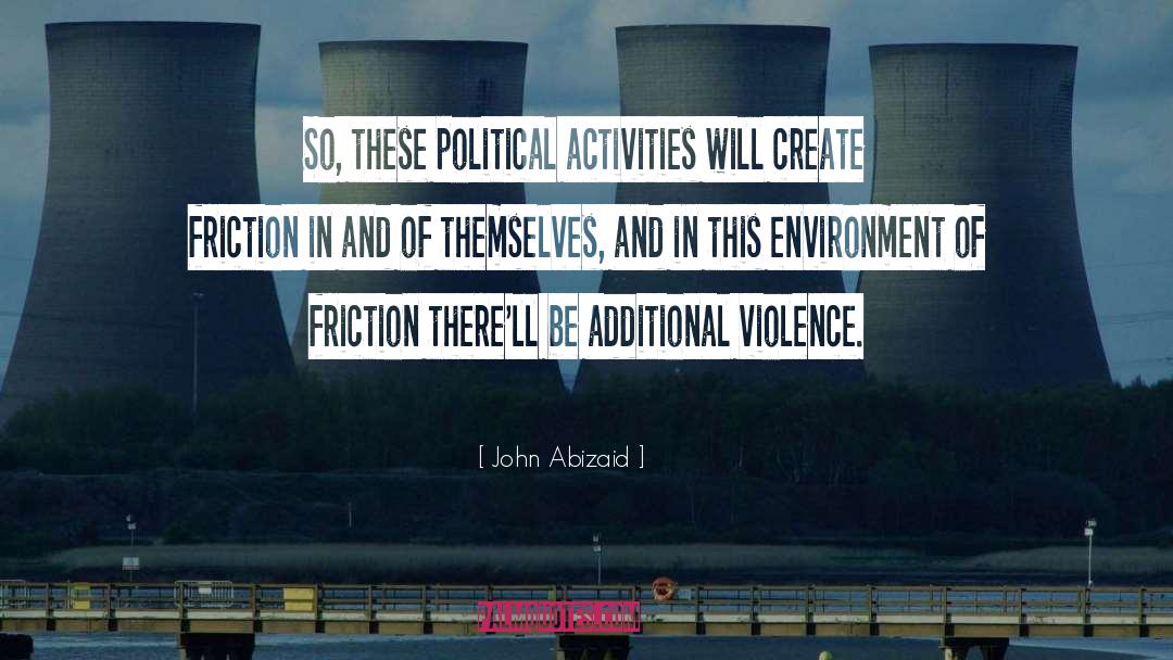 Activities quotes by John Abizaid