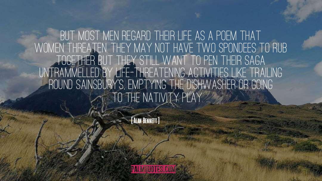 Activities quotes by Alan Bennett