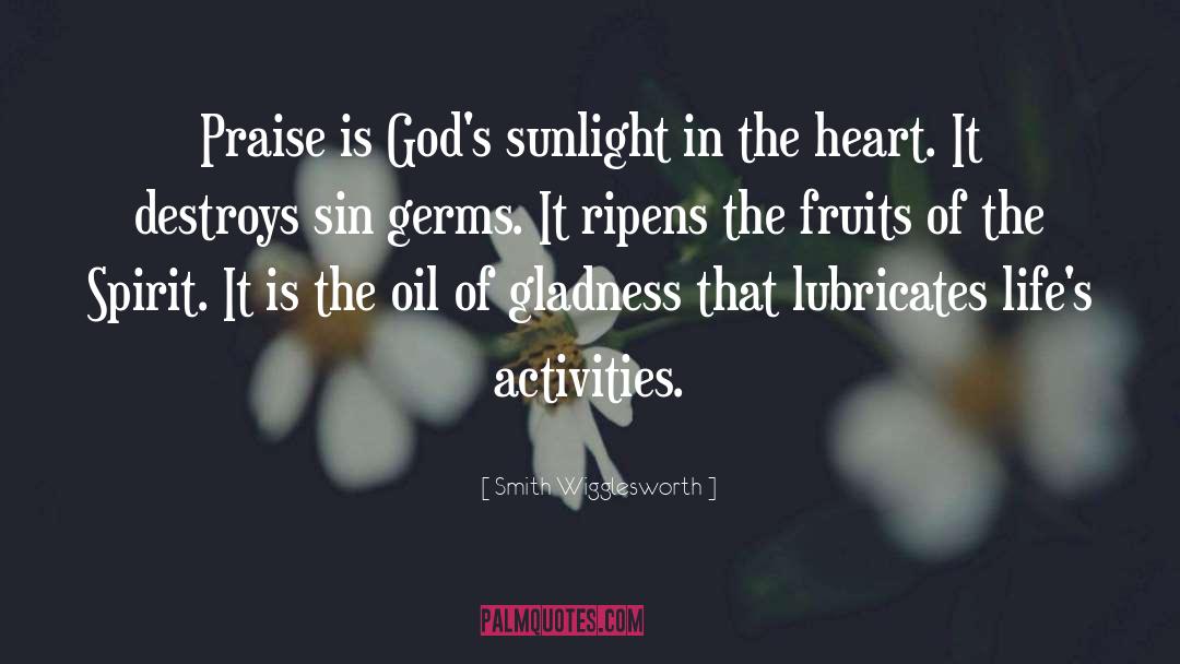 Activities quotes by Smith Wigglesworth