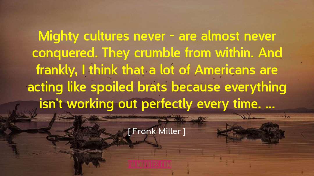 Actor Acting quotes by Frank Miller