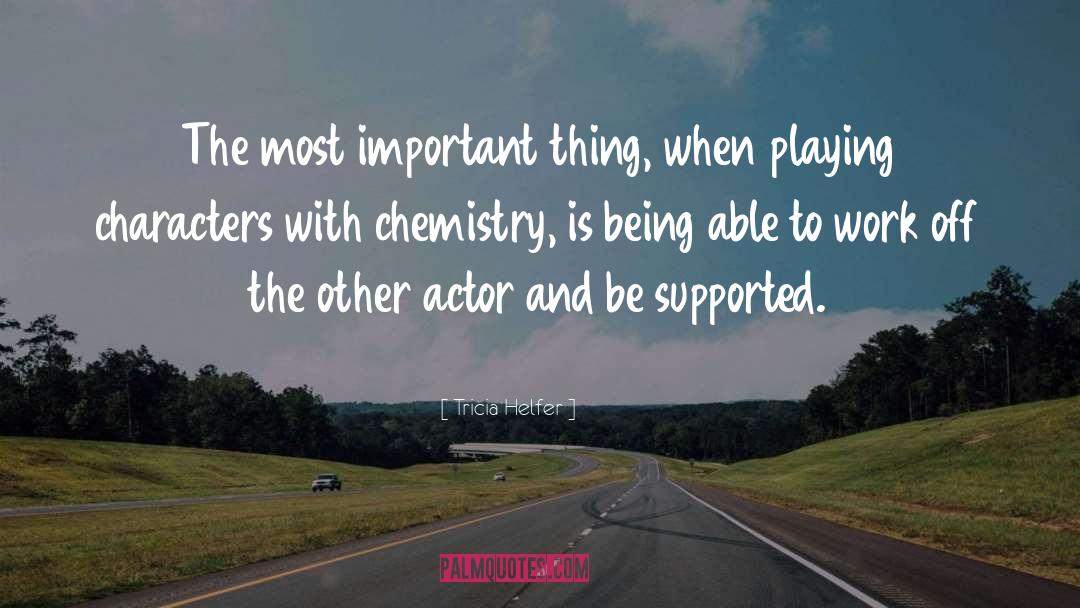 Actor quotes by Tricia Helfer