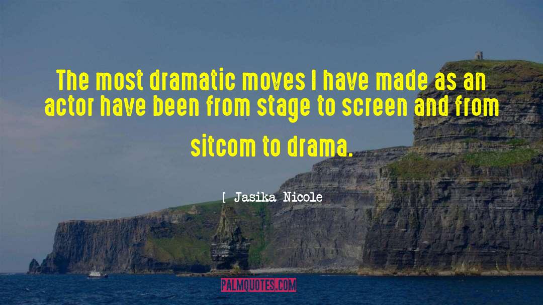 Actors And Acting quotes by Jasika Nicole