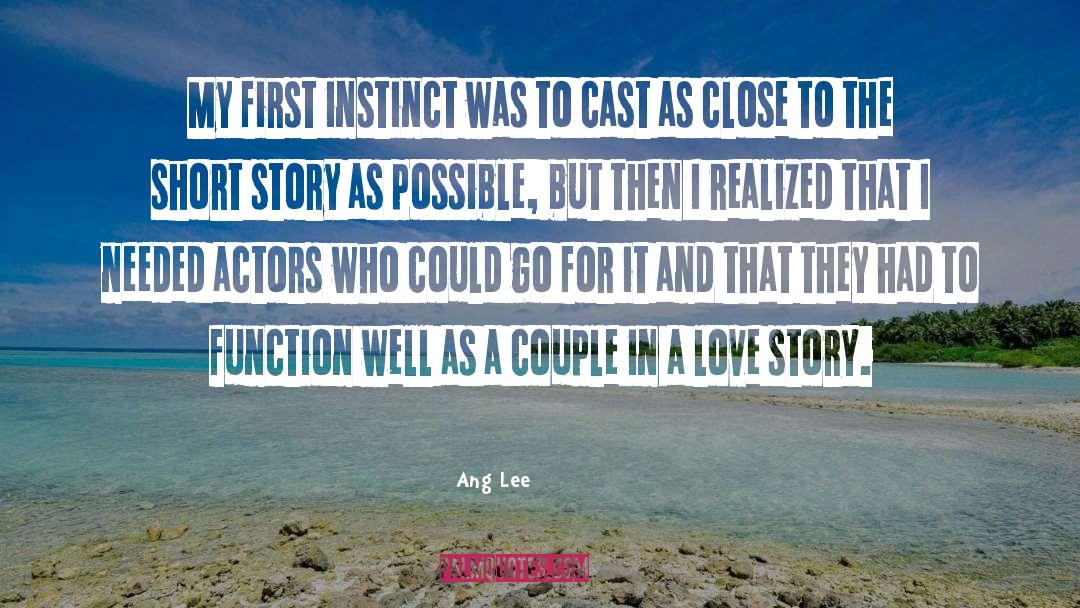 Actors And Actresses quotes by Ang Lee