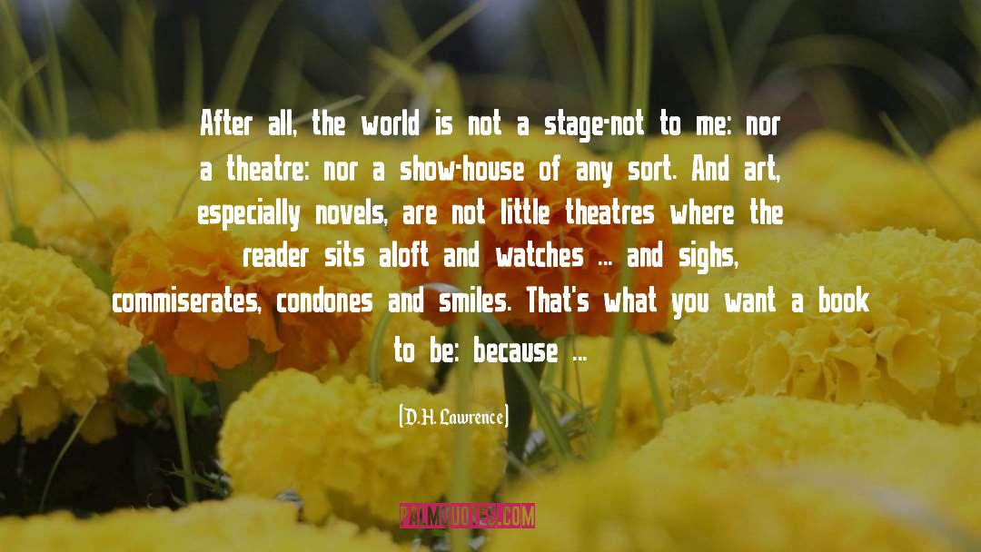 Actors And Audience quotes by D.H. Lawrence