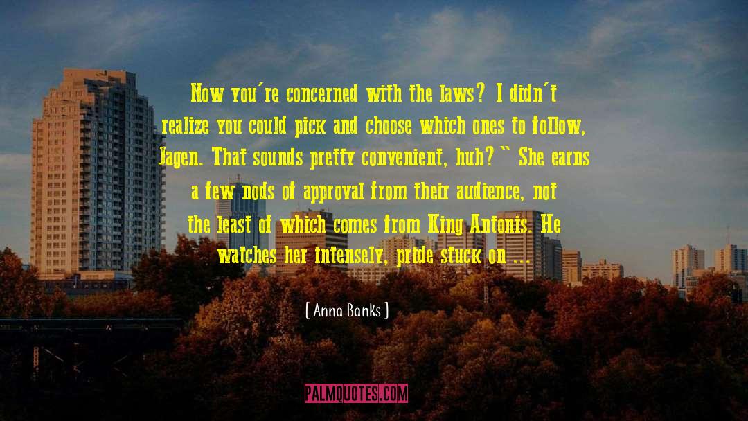 Actors And Audience quotes by Anna Banks