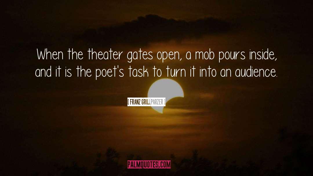 Actors And Audience quotes by Franz Grillparzer