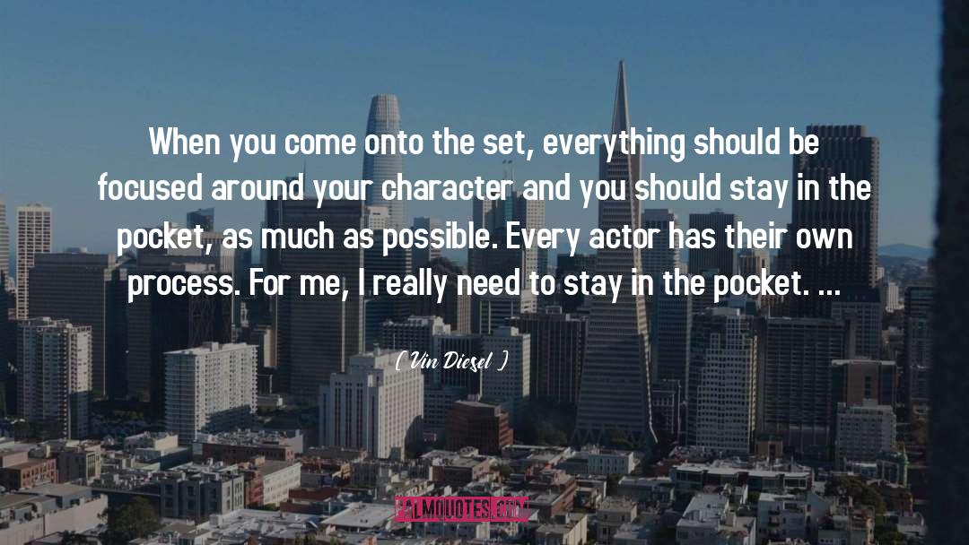 Actors quotes by Vin Diesel