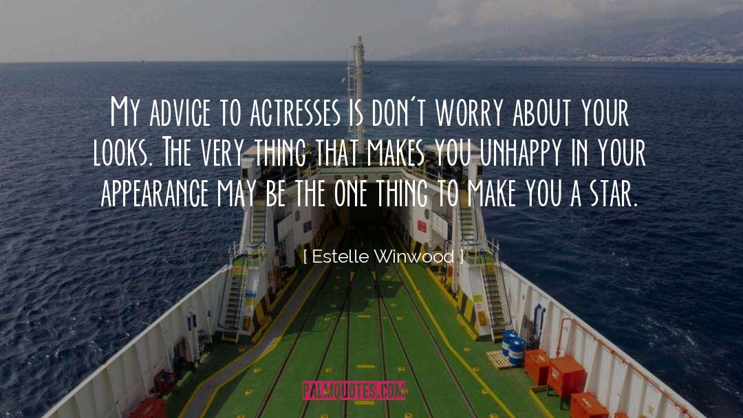 Actresses quotes by Estelle Winwood