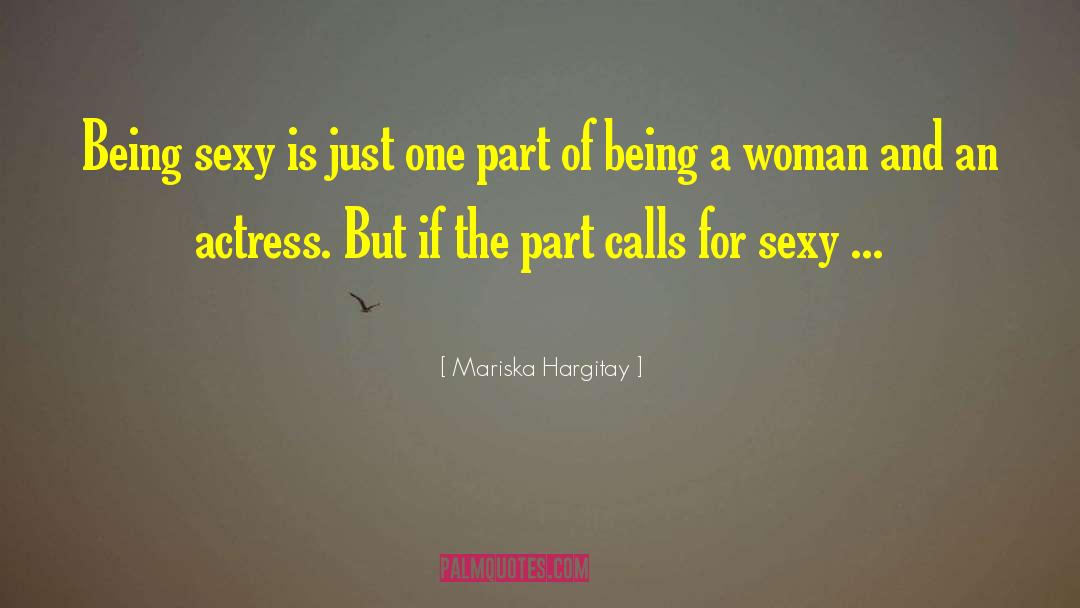 Actresses quotes by Mariska Hargitay