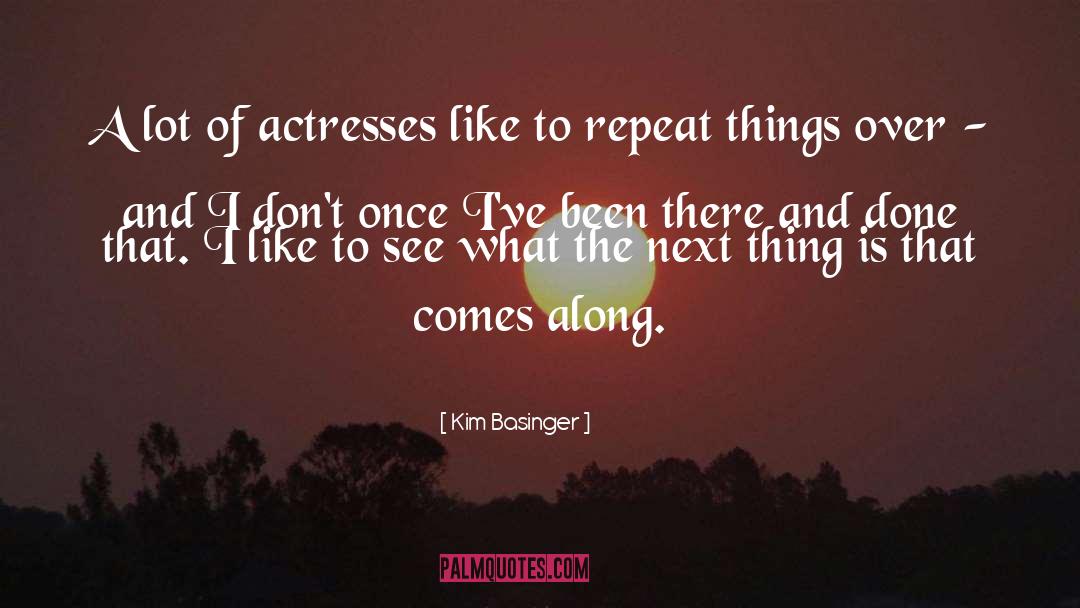 Actresses quotes by Kim Basinger