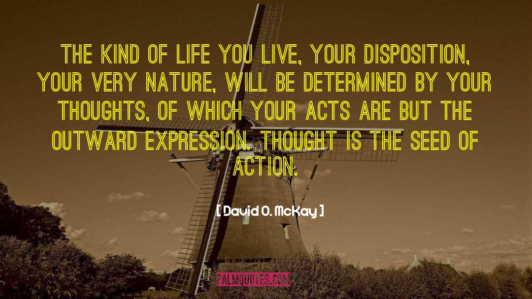 Acts Of Charity quotes by David O. McKay