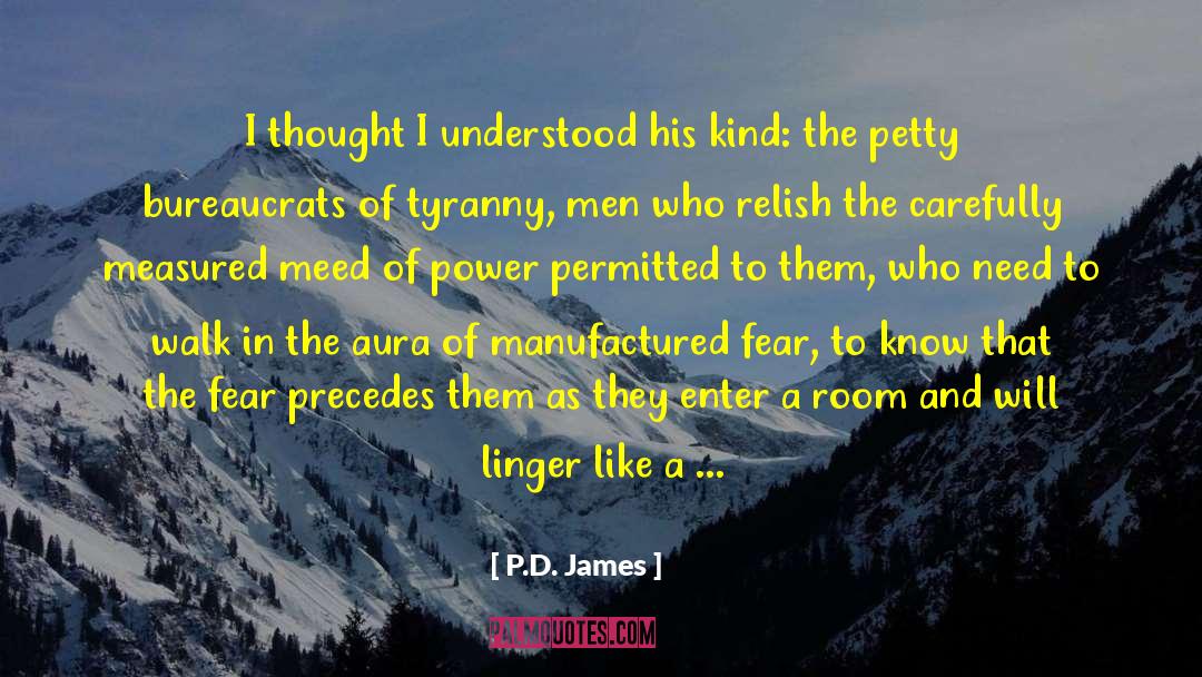 Acts Of Courage quotes by P.D. James