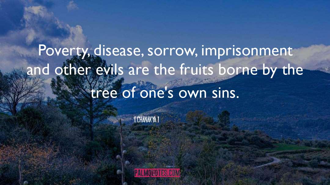 Acts Of Evil quotes by Chanakya