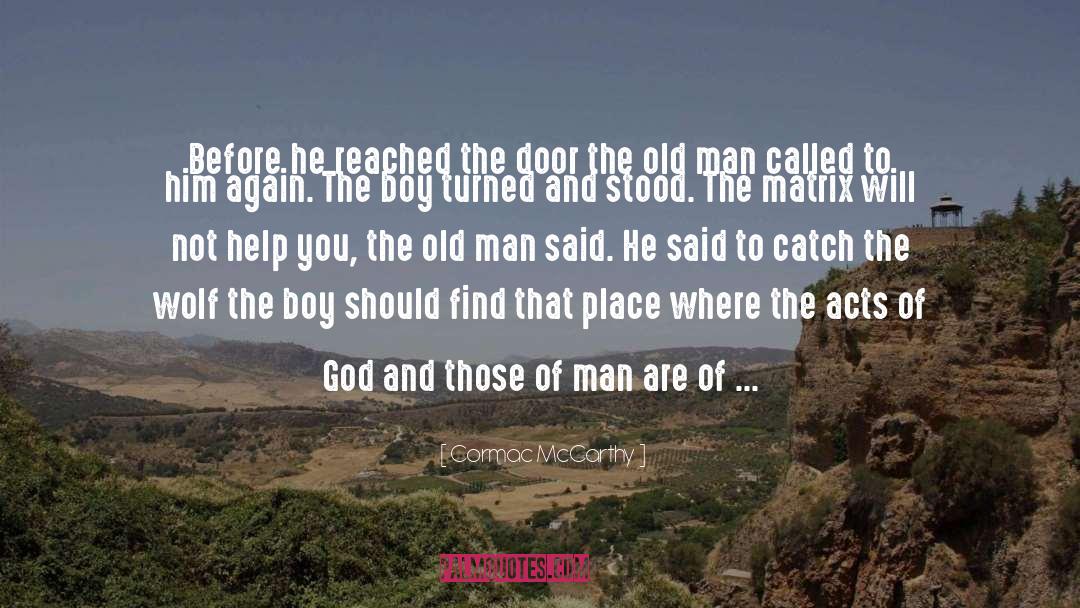 Acts Of God quotes by Cormac McCarthy