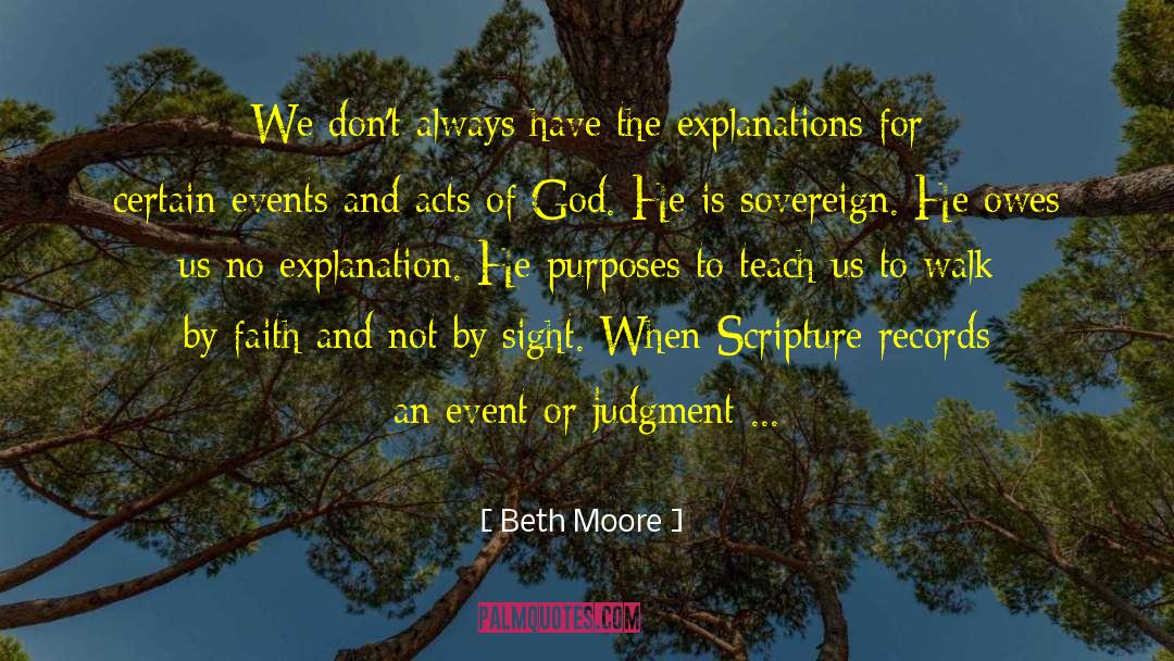 Acts Of God quotes by Beth Moore