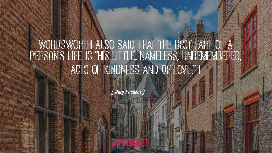 Acts Of Kindness quotes by Amy Poehler