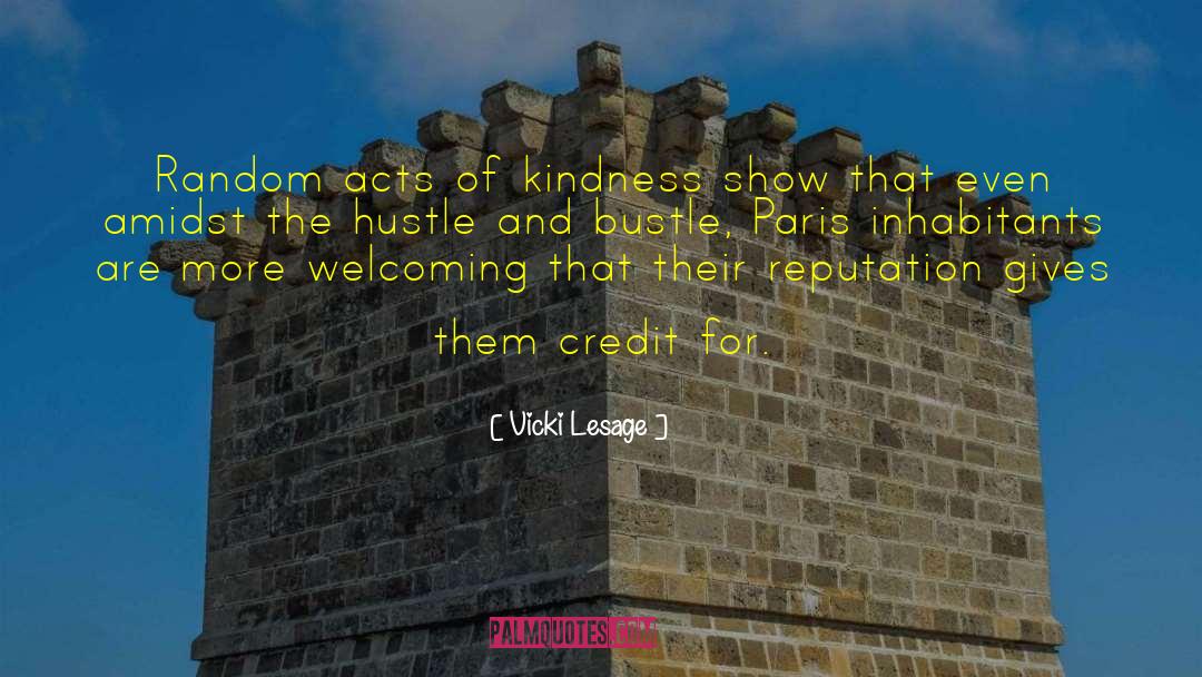 Acts Of Kindness quotes by Vicki Lesage
