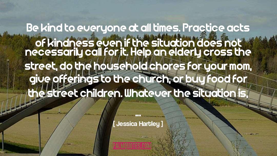 Acts Of Kindness quotes by Jessica Hartley