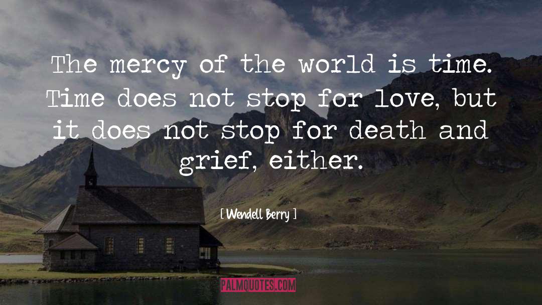 Acts Of Love quotes by Wendell Berry