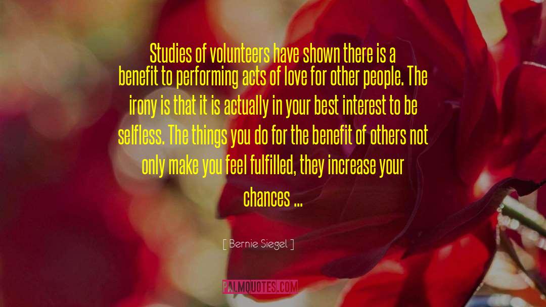 Acts Of Love quotes by Bernie Siegel