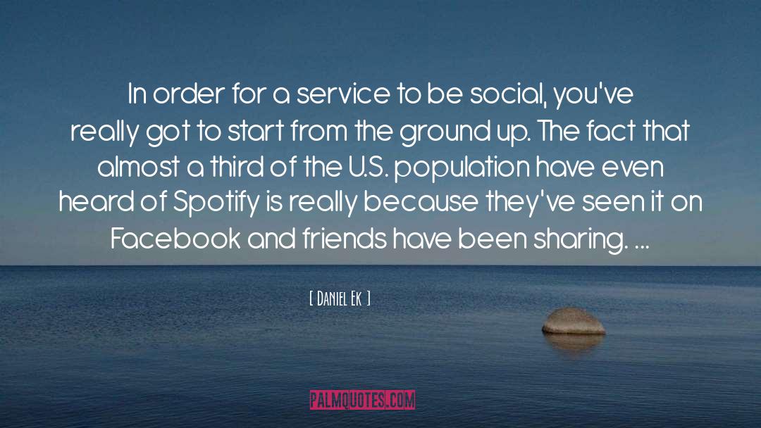 Acts Of Service quotes by Daniel Ek