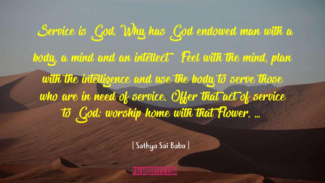 Acts Of Service quotes by Sathya Sai Baba