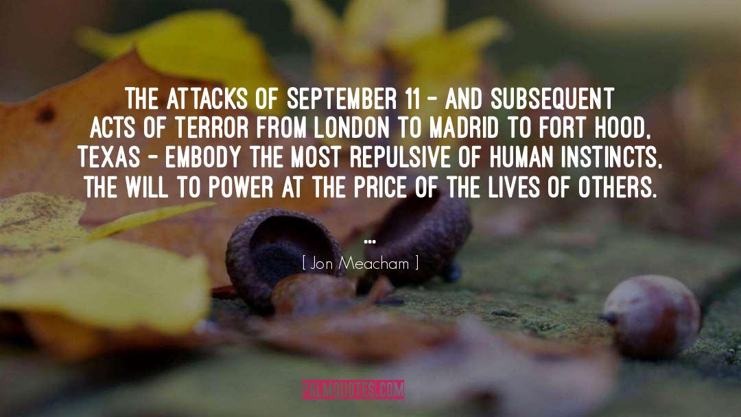 Acts Of Terror quotes by Jon Meacham