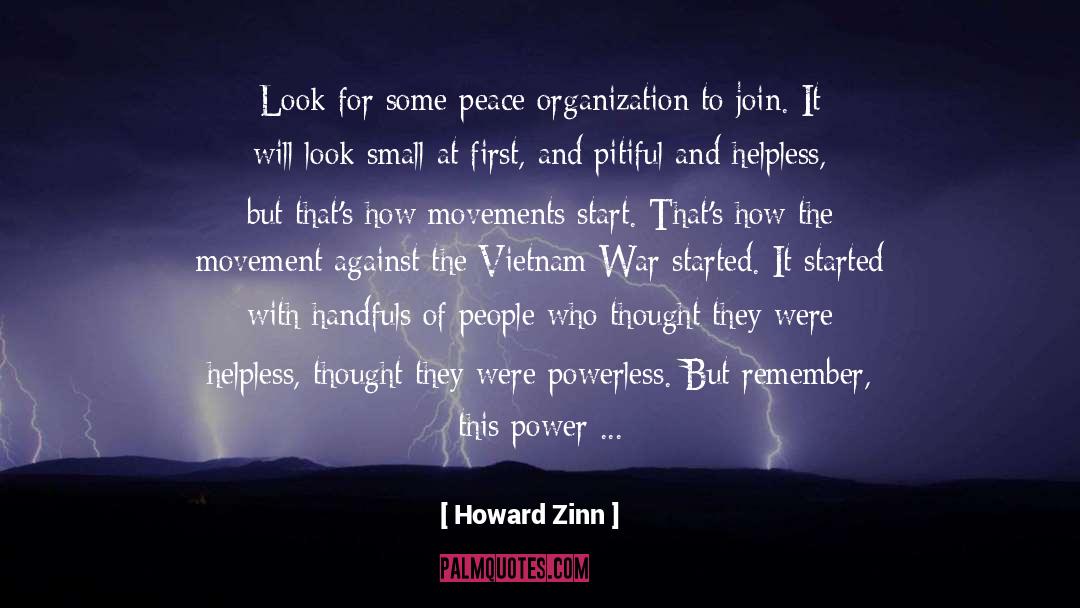 Acts Of Violence quotes by Howard Zinn