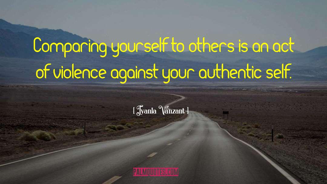 Acts Of Violence quotes by Iyanla Vanzant