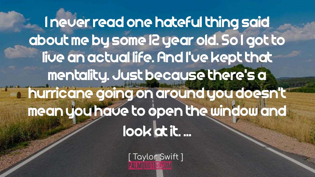 Actual Life quotes by Taylor Swift