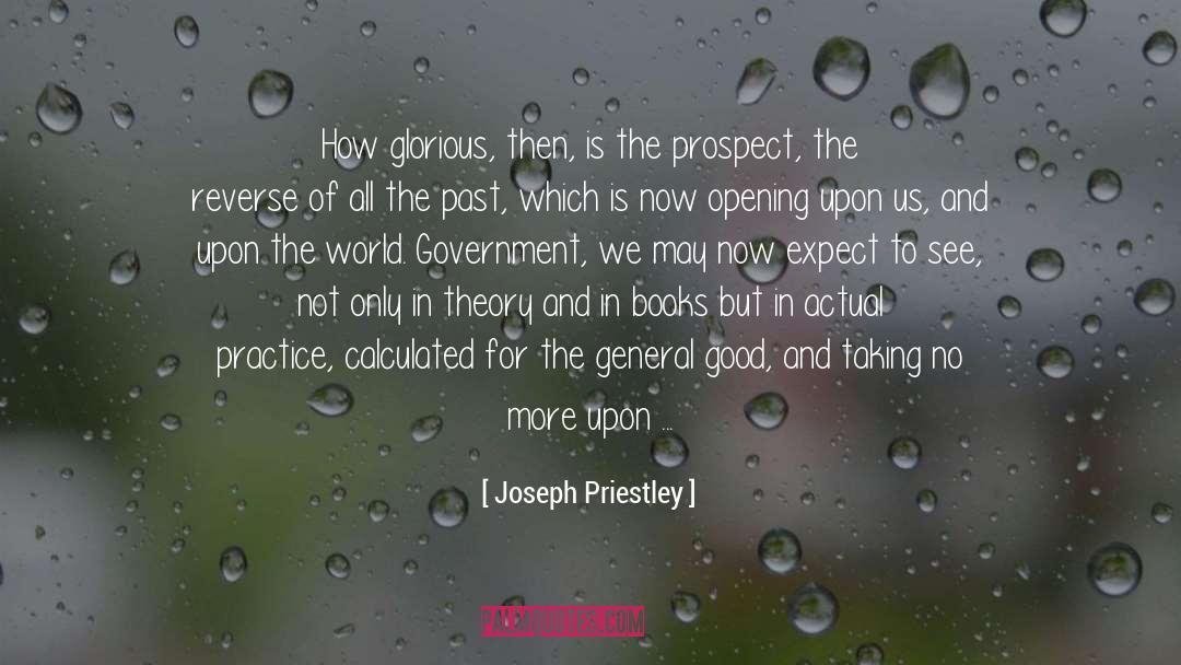 Actual quotes by Joseph Priestley