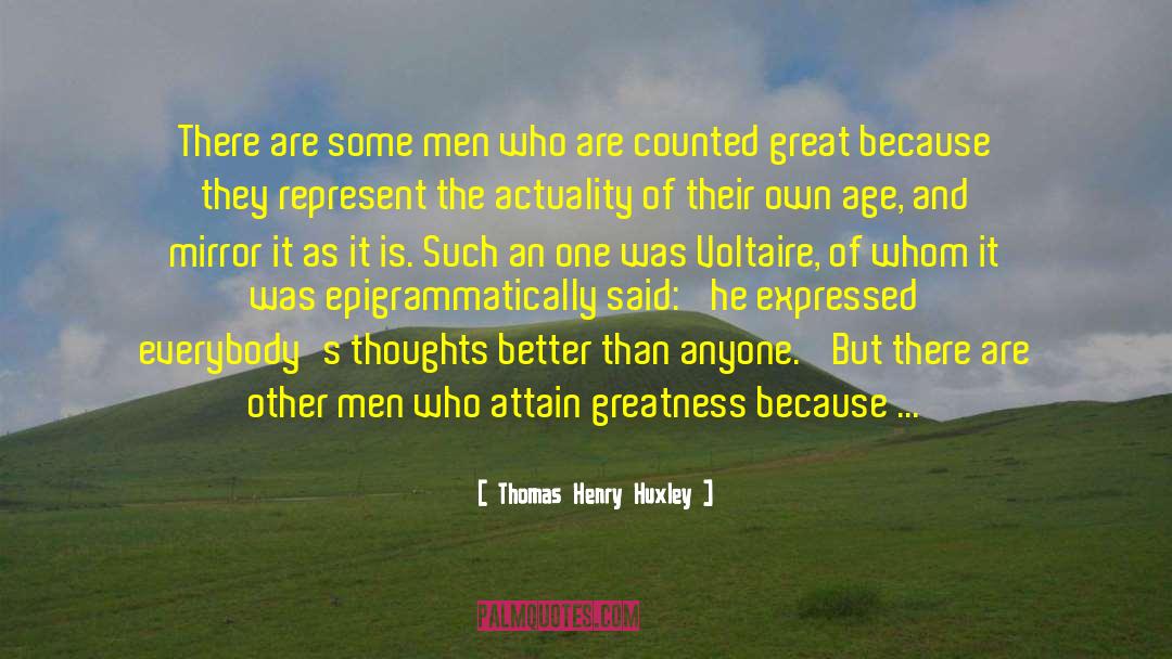 Actuality quotes by Thomas Henry Huxley