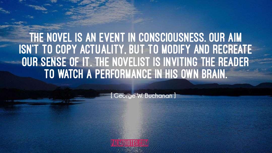 Actuality quotes by George W. Buchanan