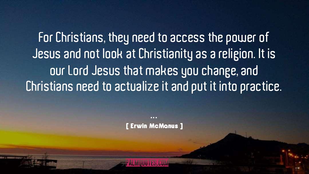 Actualize quotes by Erwin McManus