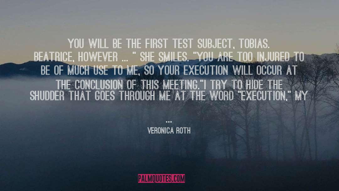 Acupuncture Of The Mind quotes by Veronica Roth