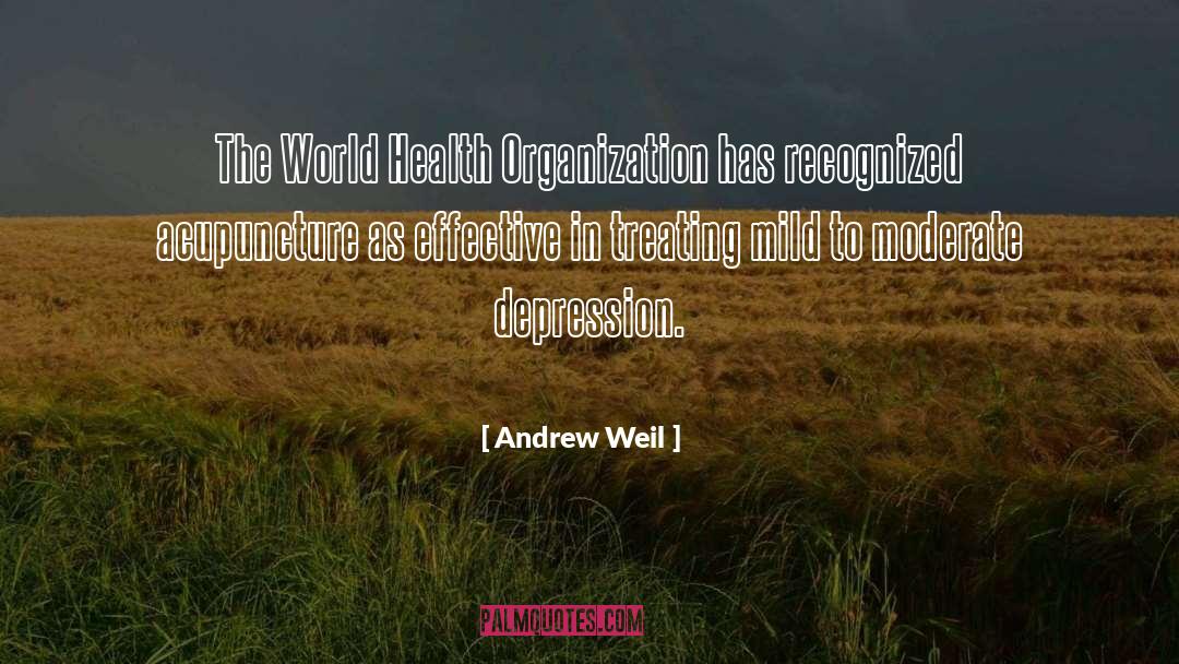Acupuncture quotes by Andrew Weil