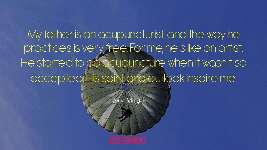 Acupuncture quotes by Anna Mouglalis