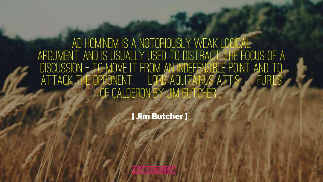 Ad Hominem quotes by Jim Butcher