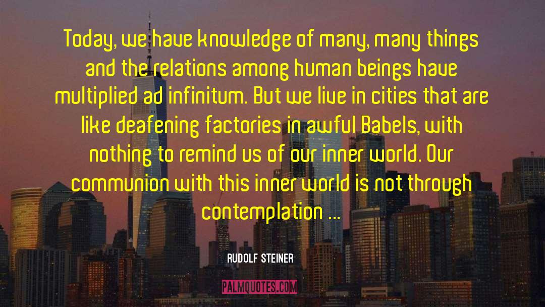 Ad Infinitum quotes by Rudolf Steiner