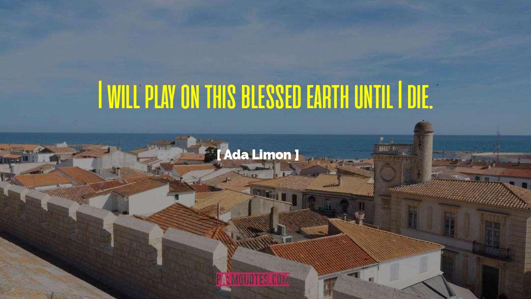 Ada Limon quotes by Ada Limon