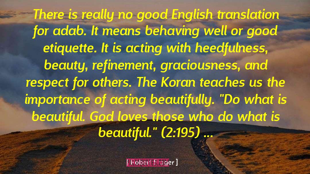 Adab quotes by Robert Frager