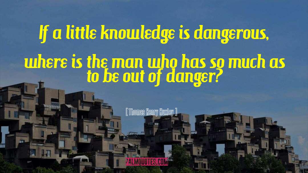 Adages quotes by Thomas Henry Huxley