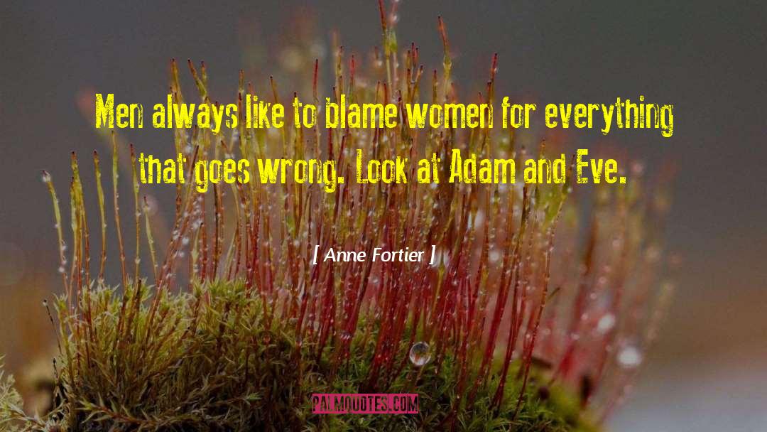 Adam And Eve quotes by Anne Fortier