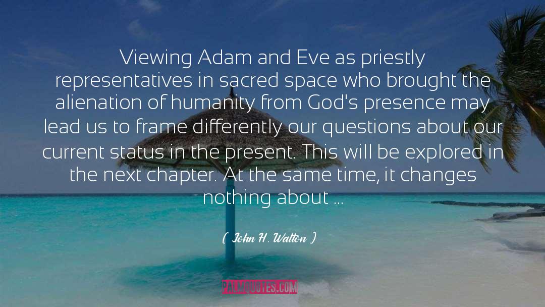 Adam And Eve quotes by John H. Walton