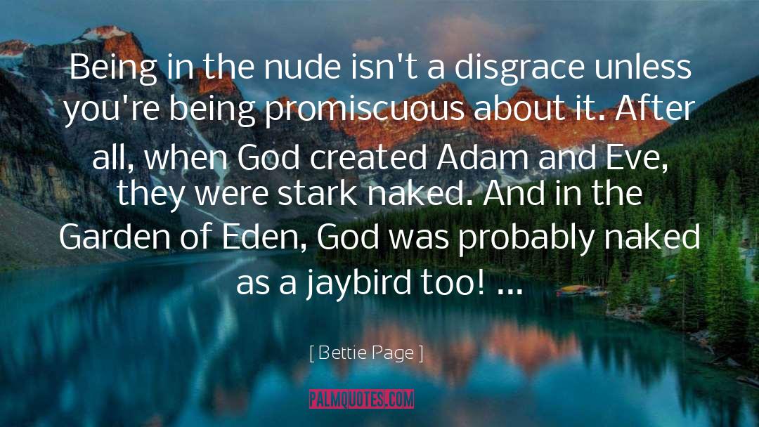 Adam And Eve quotes by Bettie Page